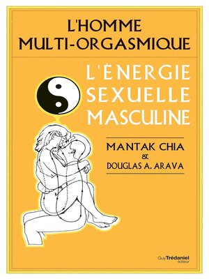cover image of L'homme multi-orgasmique--L'énergie sexuelle masculine